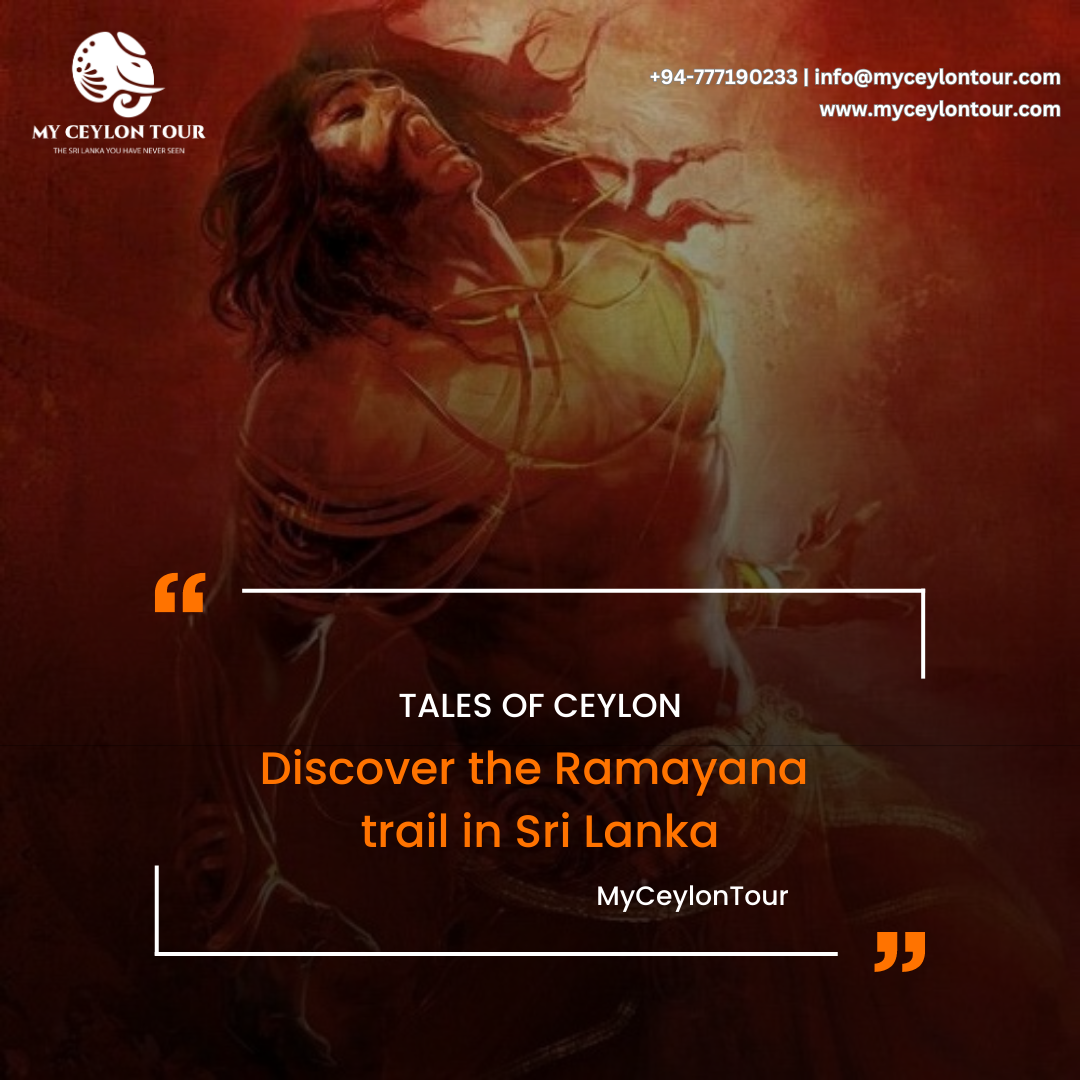 DISCOVER THE RAMAYANA TRAIL IN SRI LANKA